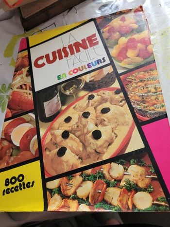 La cuisine facile en couleurs