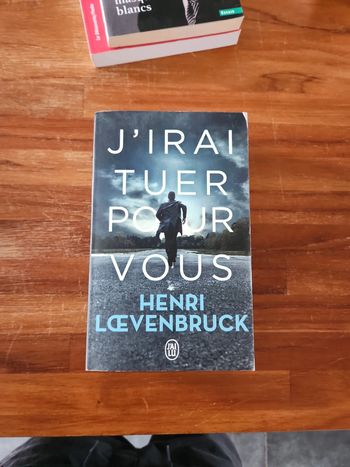 Livre : J'irai tuer pour vous