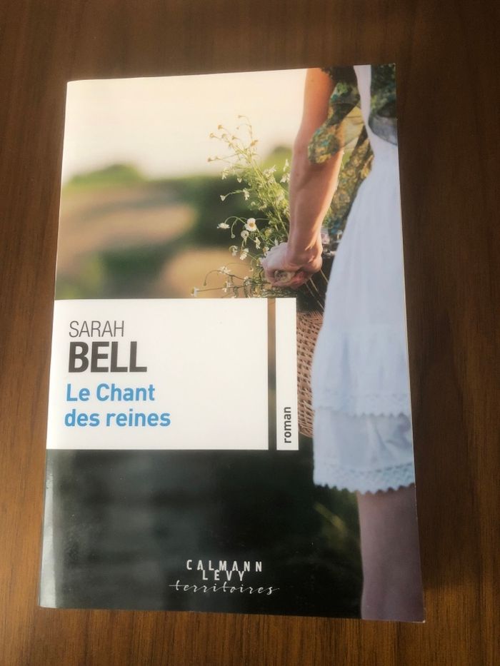 Le chant des reines - Sarah Bell