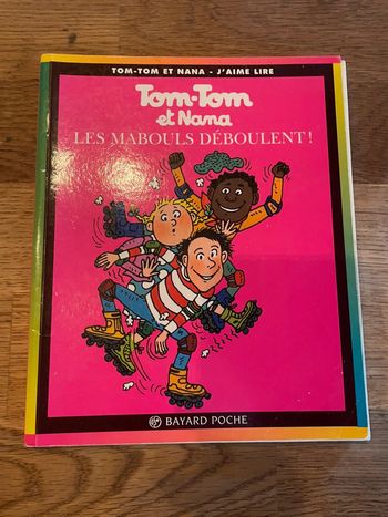 Livre BD Tom Tom et Nana Les mabouls déboulent Numéro 25