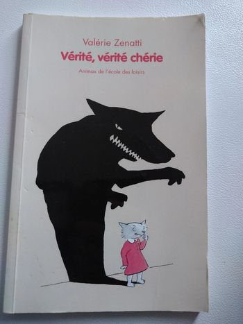 Livre pour enfants Vérité, vérité chérie