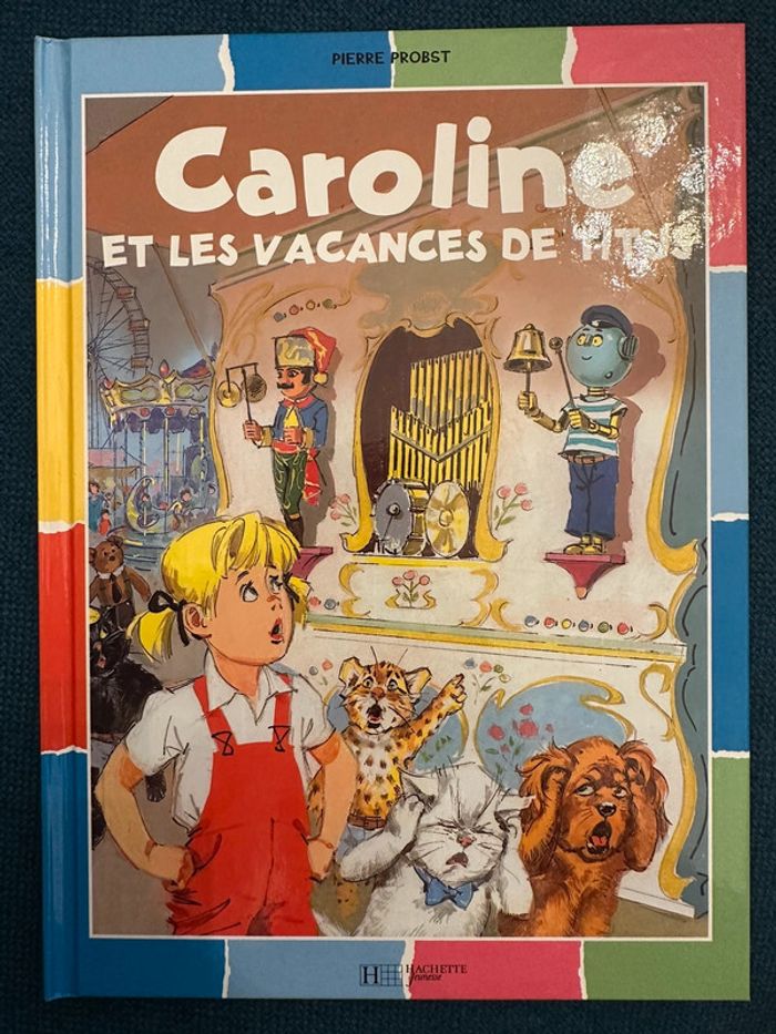 Livre bd album bords multicolores couleurs rare Caroline et les vacances de Titus Pierre Probst