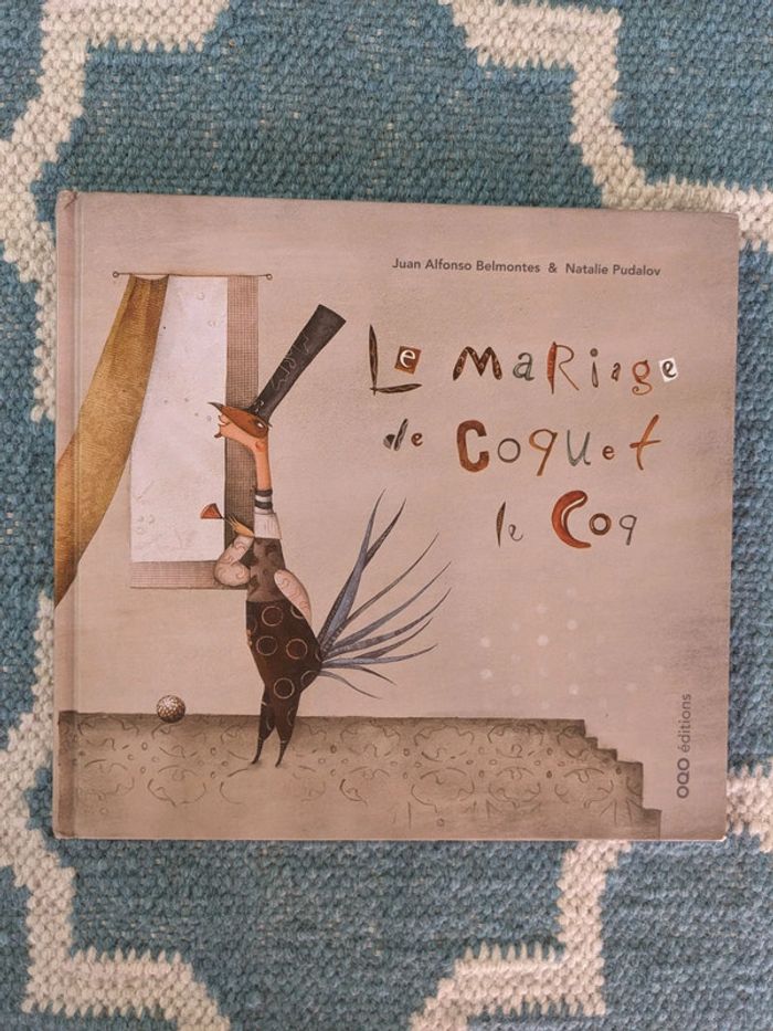 Livre enfant le Mariage de Coquet le Coq