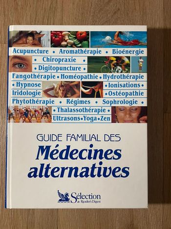 Guide familial des médecines alternatives