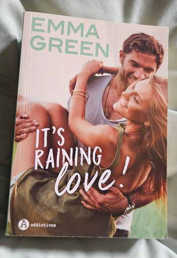 It's raining love Emma Green Broché
