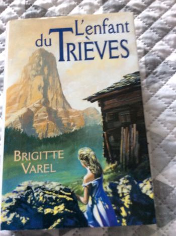 #l’enfant du Trièves Brigitte Varel