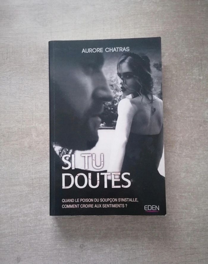 Livre romance Si tu doute Aurore Chatras