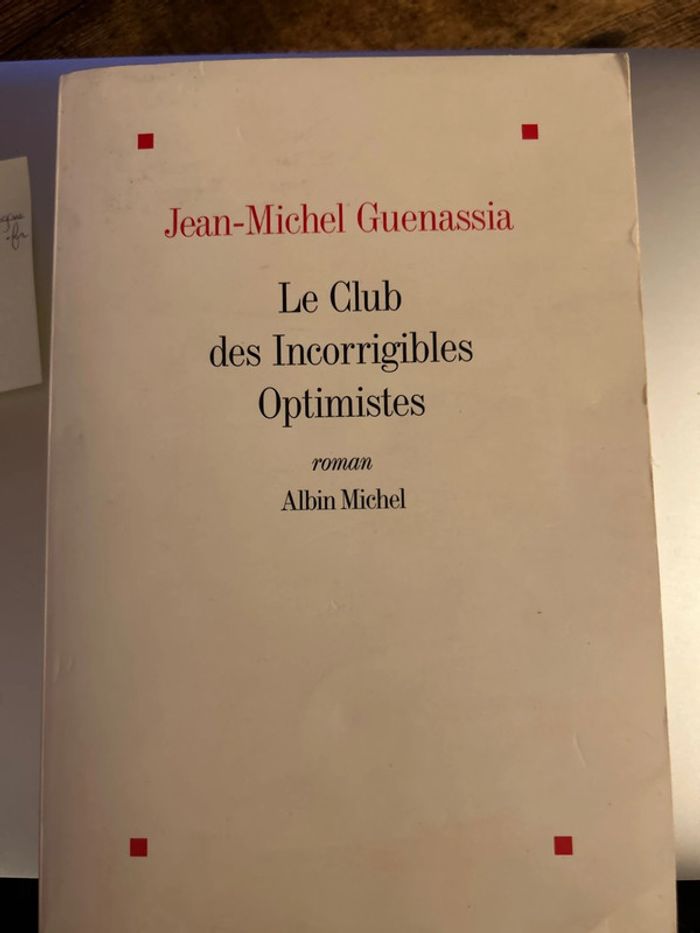le club des incorrigibles optimistes
