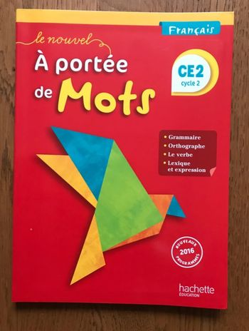 Le Nouvel A portée de mots - Français CE2 - Livre de l’élève