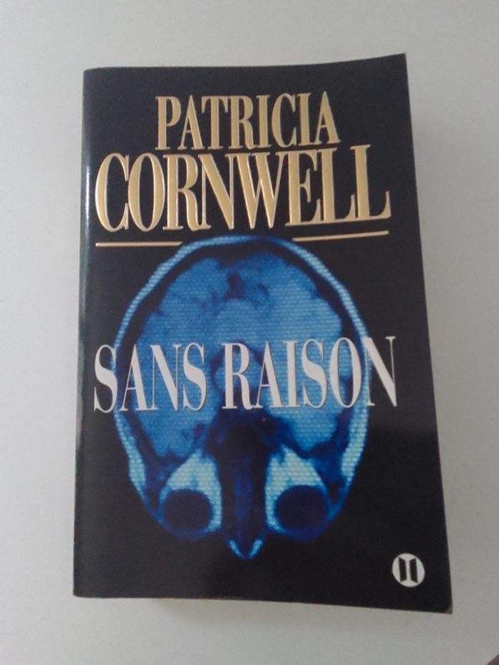 Patricia Cornwell - Sans raison
