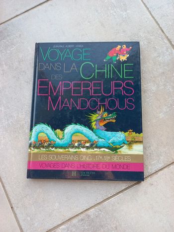 Livre Voyage dans la Chine des empereurs Mandchous