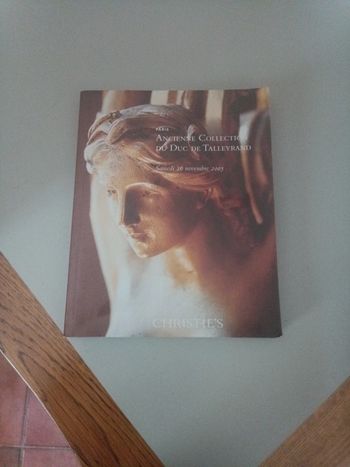 Ancienne collection du Duc de Talleyrand