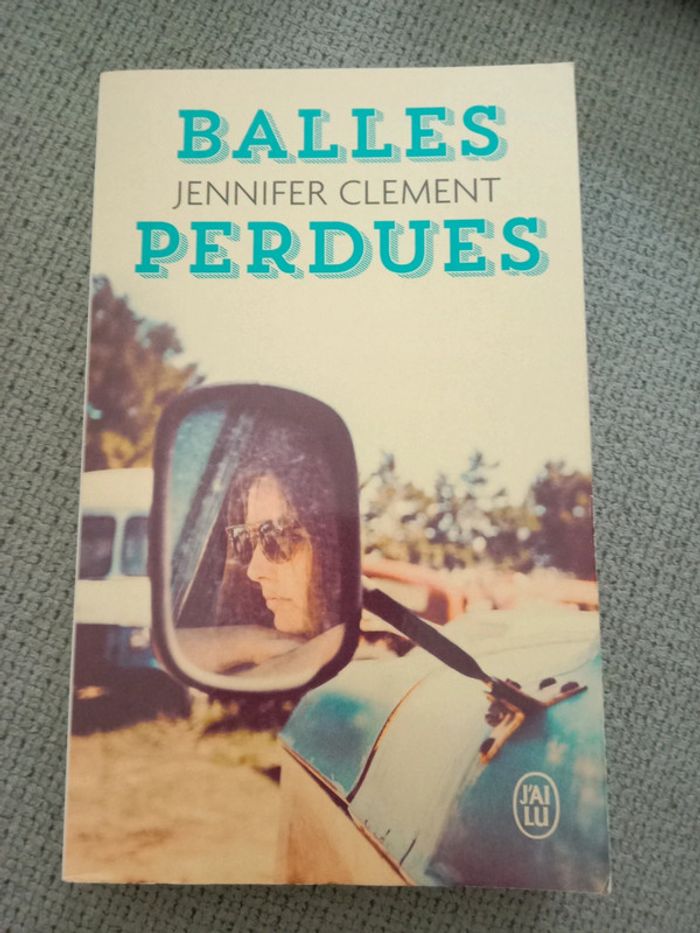 Jennifer Clement 🪅 Balles perdues - photo numéro 1