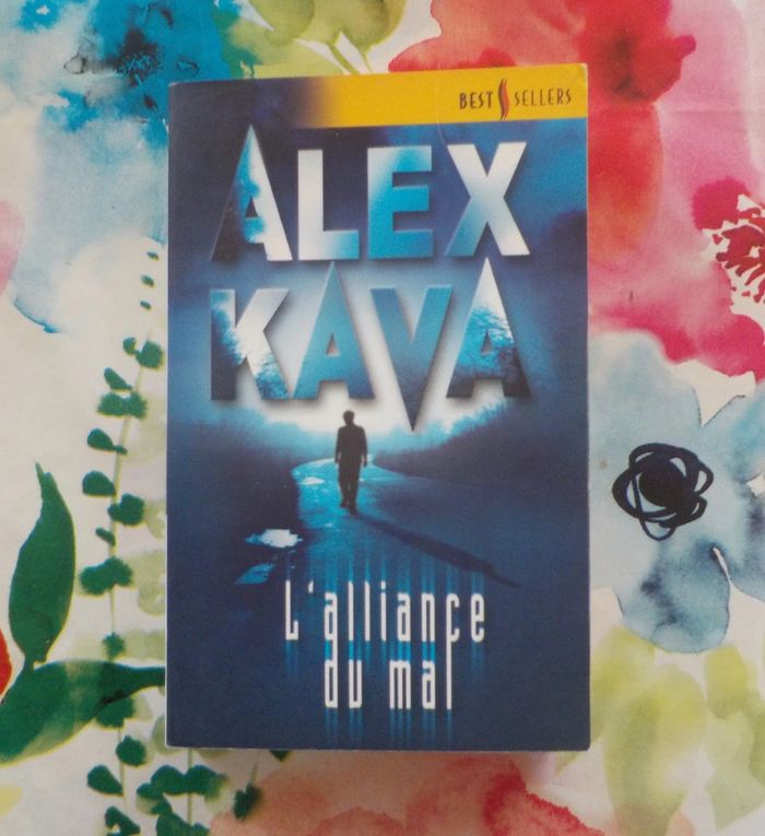 L'alliance du mal d'Alex Kava Harlequin Best Sellers n°219