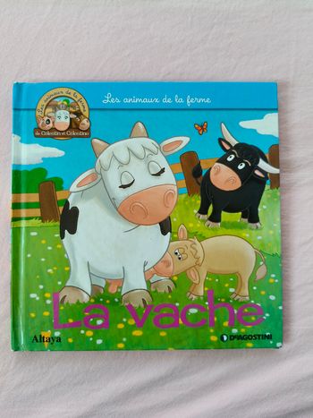 Livre la vache Éditions d'Agostini Les animaux de la ferme