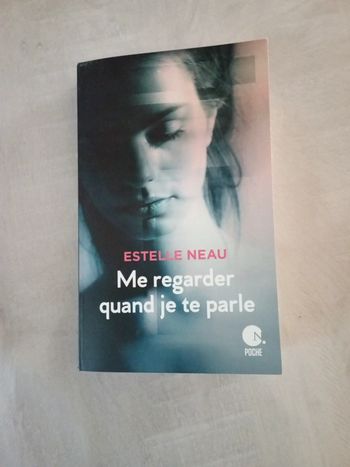 Me regarder quand je te parle