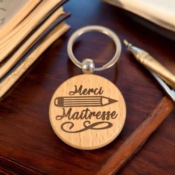 Porte-clés en bois rond Merci Maîtresse