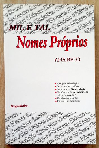 Mil e Tal Nomes Proprios - Ana Belo