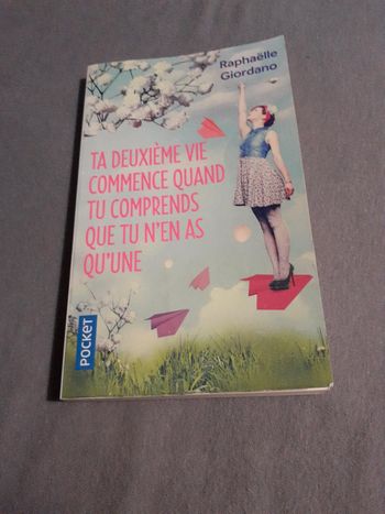 Livre:ta deuxième vie commence quand tu comprends que tu n en n as qu une