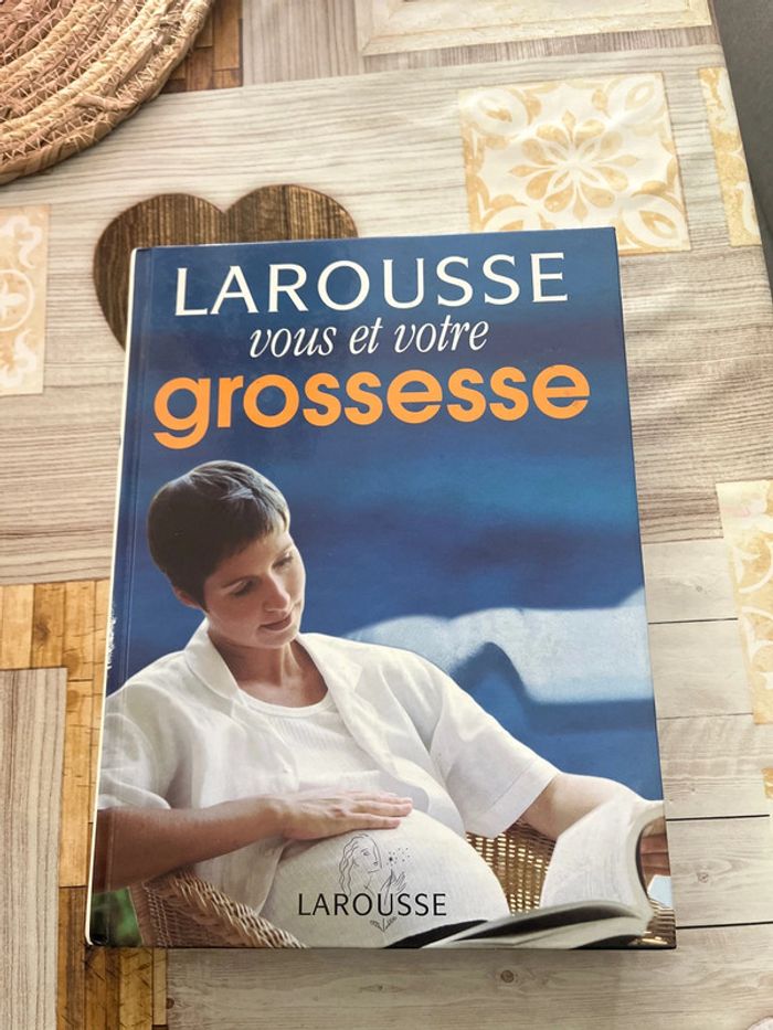 Livre « Larousse vous et votre grossesse »