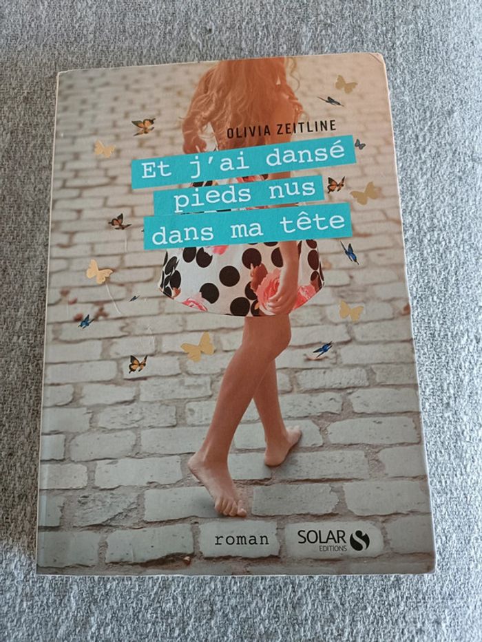 Et j'ai danse pieds nus dans ma tête