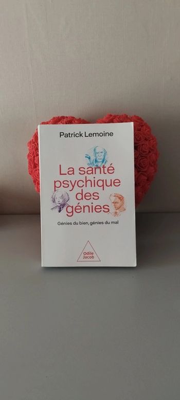 La santé psychique des génies.