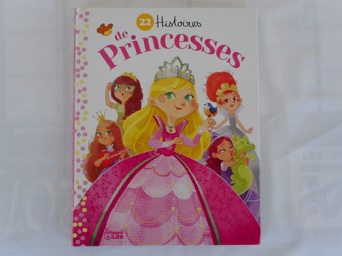 22 Histoires de Princesses - Editions Lito