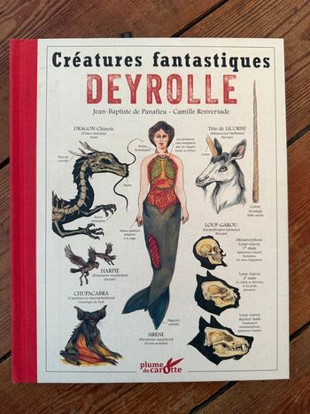 Plume de Carotte beau livre rare Créatures Fantastiques Deyrolle dragons sirènes..