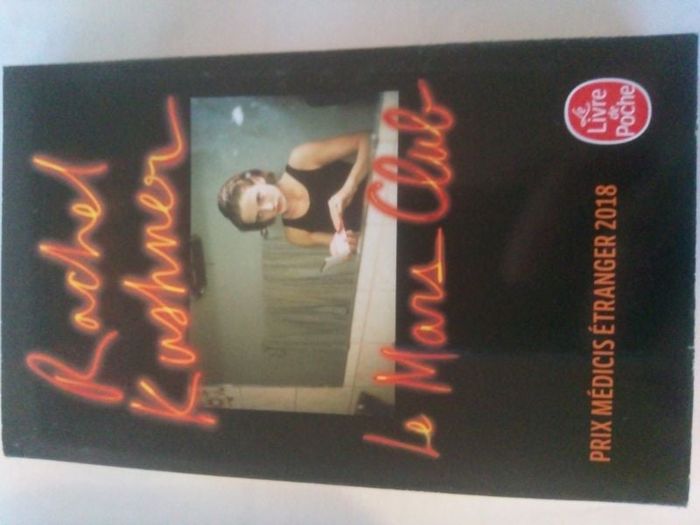 Le mars club - Rachel Kushner