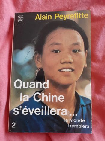 Quand la Chine s'éveillera - Alain Peyrefitte