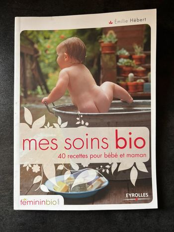 Livre Mes soins Bio- Emilie Hébert