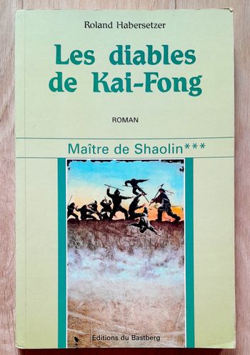 Roland Habersetzer - Les diables de Kai-Fong