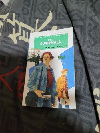 Médecins de l impossible Sos Guatemala