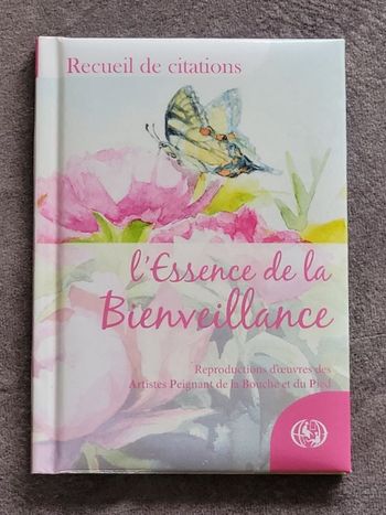 Recueil de citations , L'essence de la bienveillance