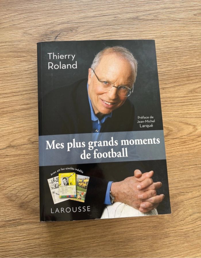 Livre Thierry Roland « Mes plus grands moments de football »