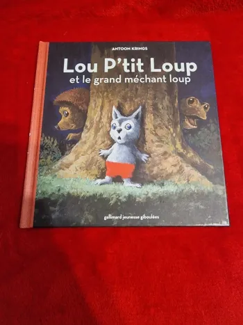 Livre 2 lou p'tit loup et le grand méchant loup