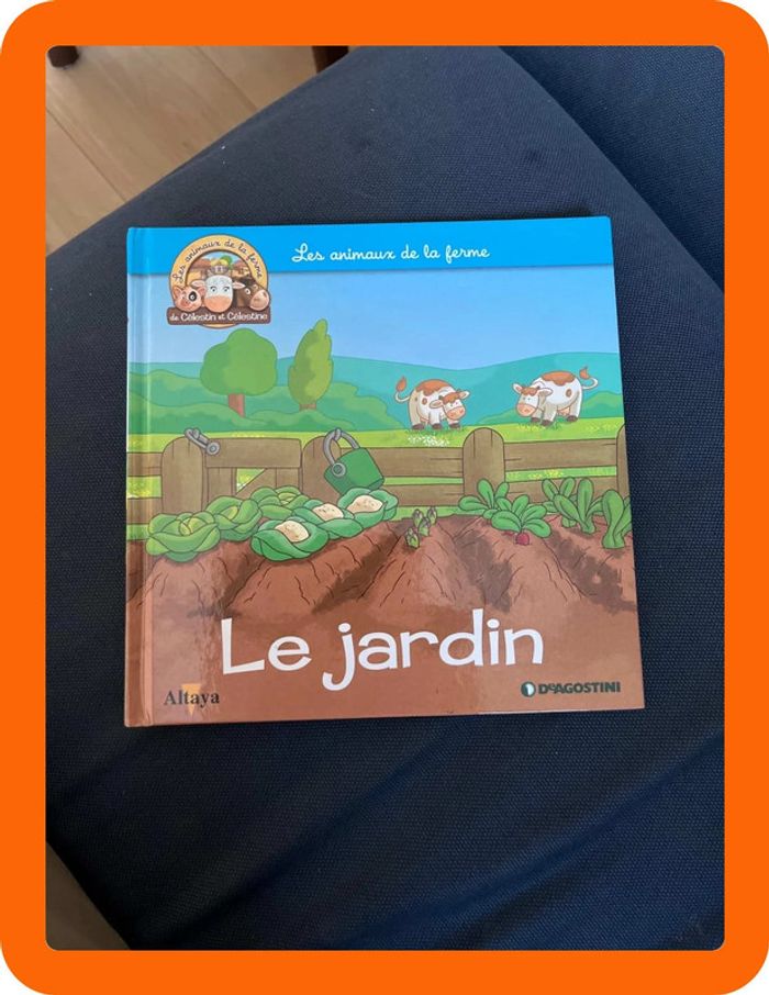 Livre pour enfants sur les animaux de la ferme altaya le jardin