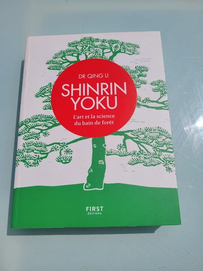 Shinrin Yoku, L'art et la science du bain de forêt, Dr Qing Li, Grand format - photo numéro 2