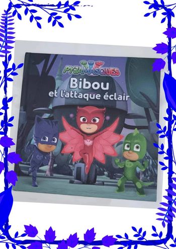 Pyjamasques Bibou et l'attaque éclair