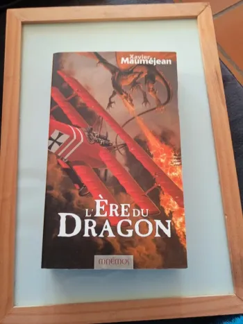 L'ère du dragon de Xavier Maumejean édition Mnemos