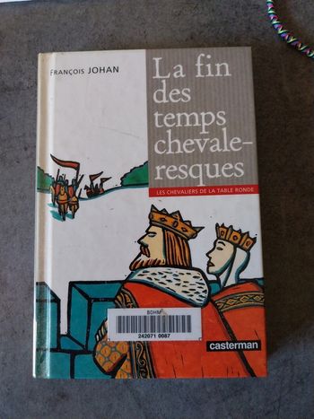 La fin des temps chevaleresques