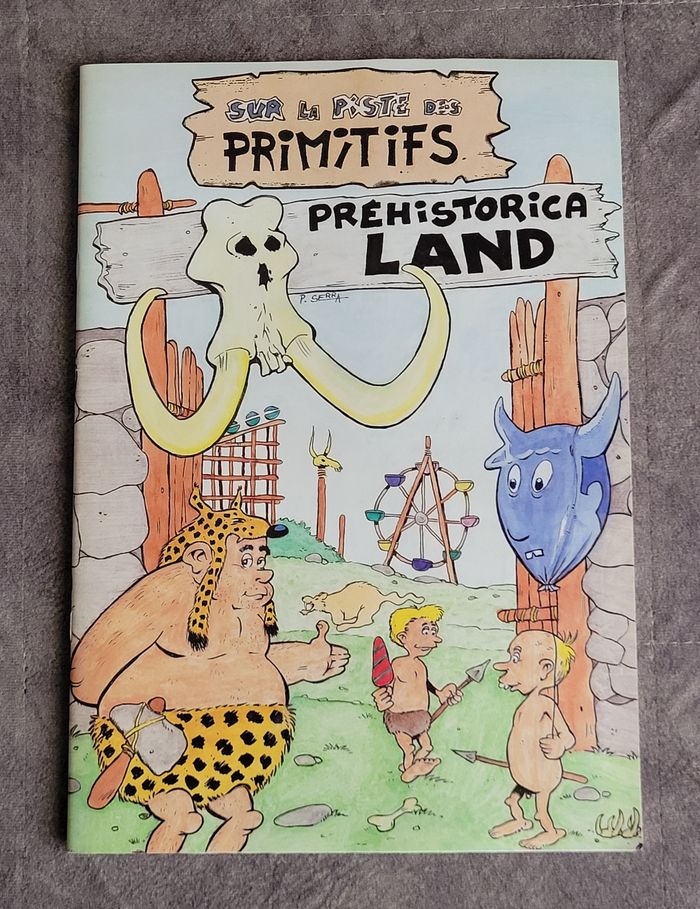 BD - Sur la Piste des Primitifs, Prehistorica Land