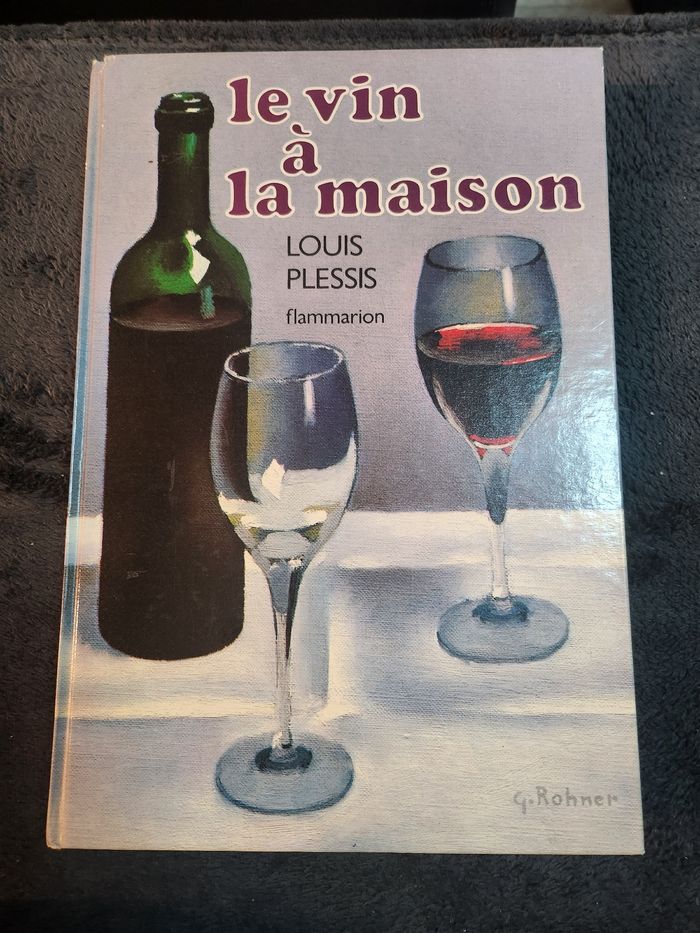 Livre le vin à la maison Louis plessis flamarion