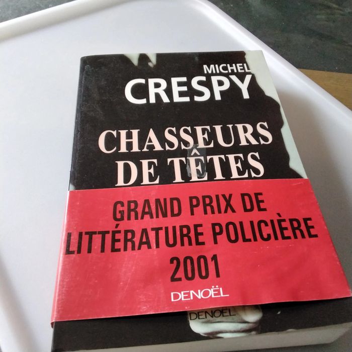 Chasseurs de têtes Michel Crespy