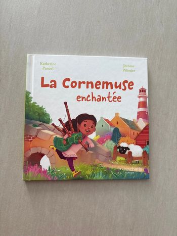 La Cornemuse enchantée - collection En Avant la Musique - livre enfant jeunesse
