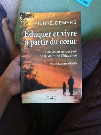 Eduquer et vivre à partir du cœur