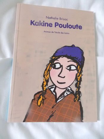 Livre Kakine Pouloute Animax de l'école des loisirs