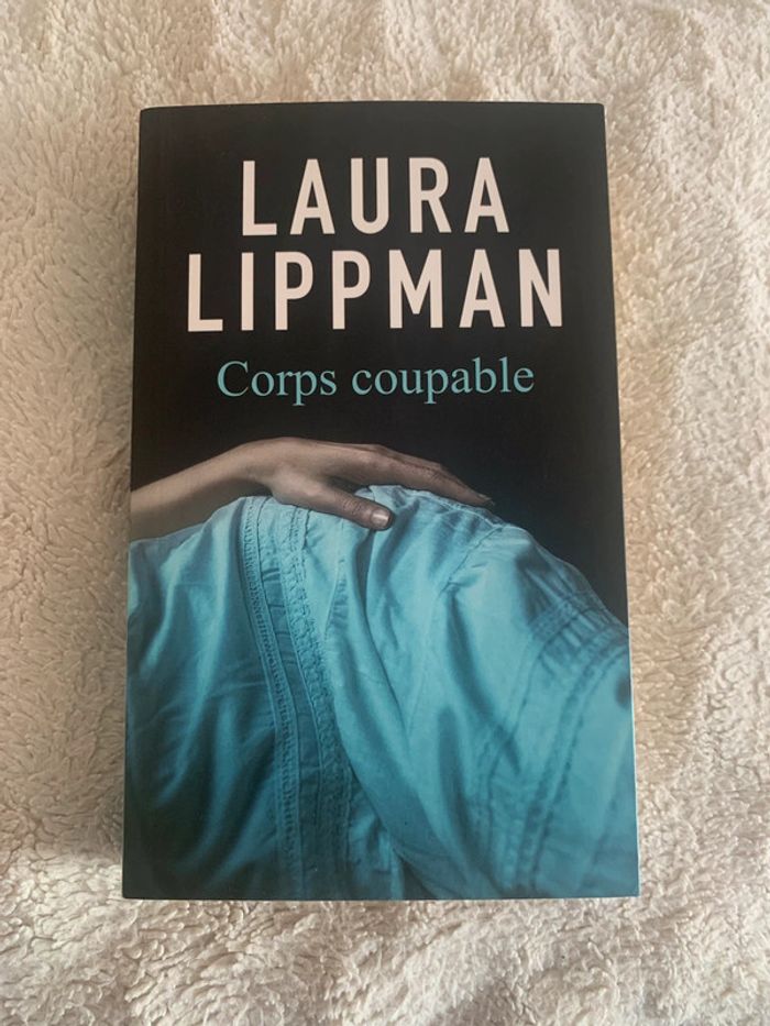 Livre corps Coupable Laura Lippman