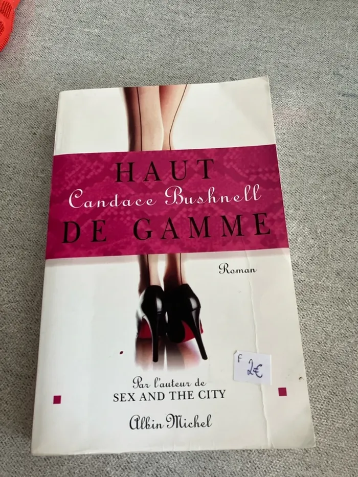 Haut de gamme – Candace Bushnell – Albin Michel – Chick lit glamour
