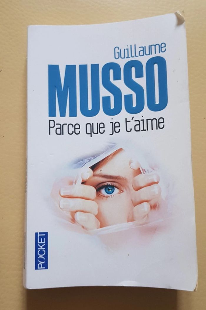 Livre "Parce que je t'aime " - Guillaume Musso